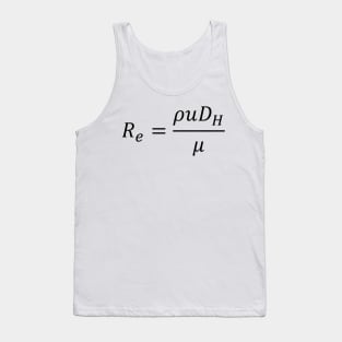 Reynolds Number, fluid dynamics, physics and engineering Tank Top